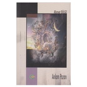 Anlam Pazarı - Ahmet Bilge