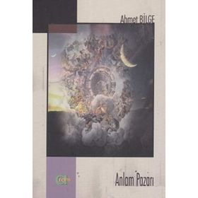 Anlam Pazarı - Ahmet Bilge