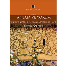 Anlam Ve Yorum - Tahsin Görgün