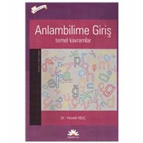 ANLAMBILIME GİRİŞ TEMEL KAVRAMLAR - VEYSEL KILIÇ