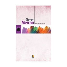 Anlamı Yordum - Ahmet Mercan