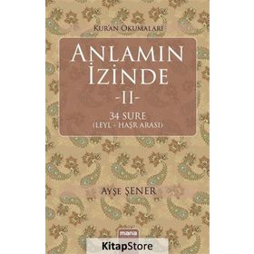 Anlamın İzinde 2 - Ayşe Şener