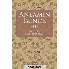 Anlamın İzinde 2 - Ayşe Şener