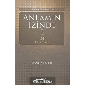 Anlamın İzinde - Ayşe Şener