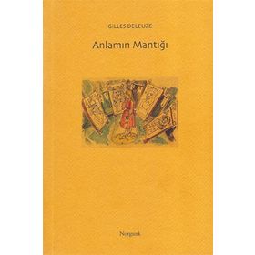 Anlamın Mantığı - Gilles Deleuze
