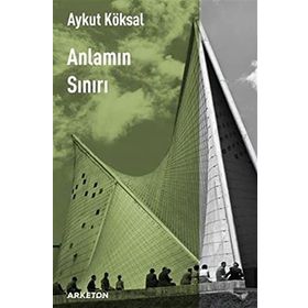 ANLAMIN SINIRI - AYKUT KÖKSAL