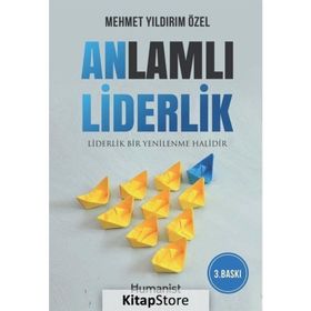 Anlamlı Liderlik - Mehmet Yıldırım Özel