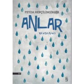 Anlar - Feyza Hepçilingirler