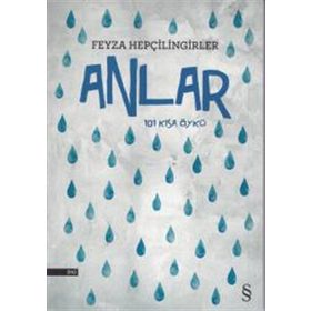 Anlar - Feyza Hepçilingirler