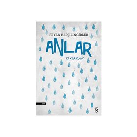 Anlar - Feyza Hepçilingirler