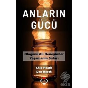 Anların Gücü - Chip Heath , Dan Heath