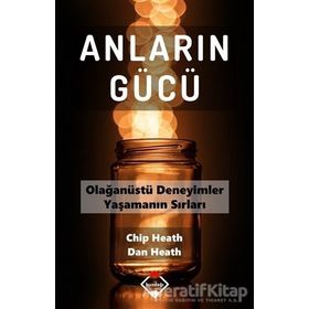 Anların Gücü - Chip Heath , Dan Heath
