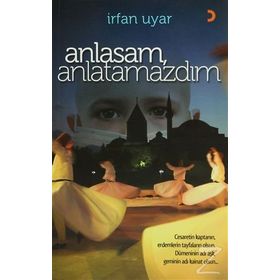 ANLASAM, ANLATAMAZDIM - İRFAN UYAR