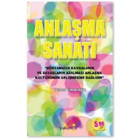Anlaşma Sanatı - Tuncer Elmacıoğlu