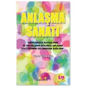 Anlaşma Sanatı - Tuncer Elmacıoğlu