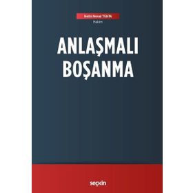 Anlaşmalı Boşanma - Helin Neval Tekin