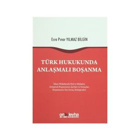 Anlaşmalı Boşanma - Helin Neval Tekin