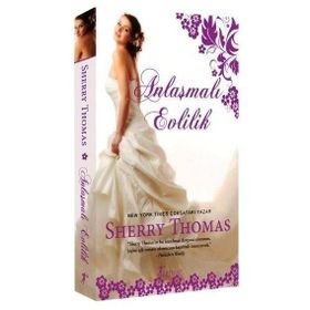 ANLAŞMALI EVLILIK - SHERRY THOMAS