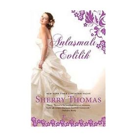 ANLAŞMALI EVLILIK - SHERRY THOMAS