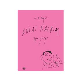 Anlat Kalbim - W. B. Bayril