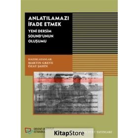 Anlatilmazi İfade Etmek - Martin Greve