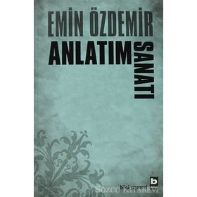 Anlatım Sanatı - Emin Özdemir