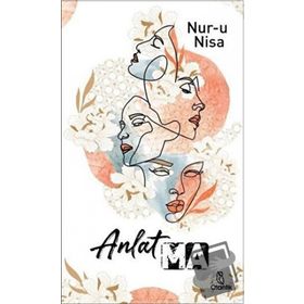 Anlatma - Otantik Kitap