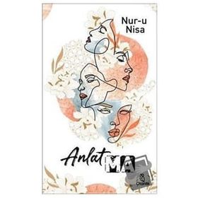 Anlatma - Otantik Kitap