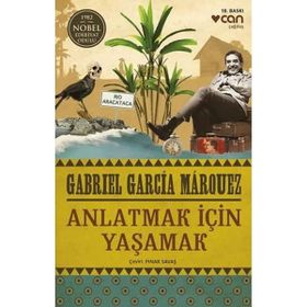 Anlatmak İçin Yaşamak 1982 Nobel Edebiyat Ödülü