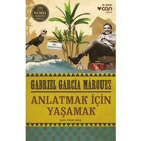 Anlatmak İçin Yaşamak 1982 Nobel Edebiyat Ödülü
