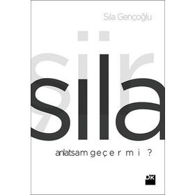 Anlatsam Geçer Mi? - Sıla Gençoğlu