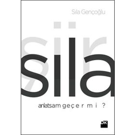 Anlatsam Geçer Mi? - Sıla Gençoğlu