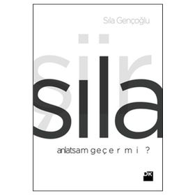 Anlatsam Geçer Mi? - Sıla Gençoğlu