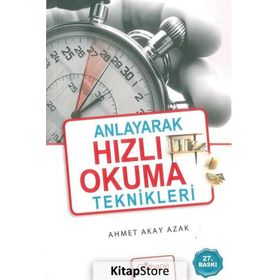 ANLAYARAK HIZLI OKUMA TEKNIKLERI - AHMET AKAY AZAK