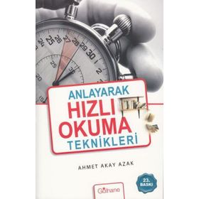 Anlayarak Hızlı Okuma Teknikleri CD’li - Ahmet Akay Azak
