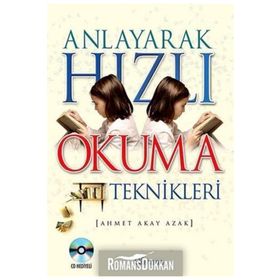 Anlayarak Hızlı Okuma Teknikleri CD’li - Ahmet Akay Azak
