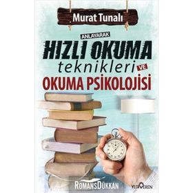 Anlayarak Hızlı Okuma Teknikleri ve Okuma Psikolojisi - Murat Tunalı
