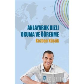ANLAYARAK HIZLI OKUMA VE ÖĞRENME (HIZLI OKUMA CD´SI HEDIYELI) - CEMAL KONDU
