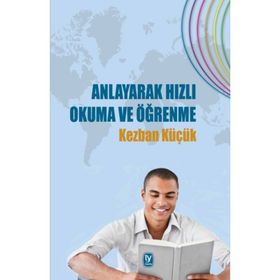 ANLAYARAK HIZLI OKUMA VE ÖĞRENME (HIZLI OKUMA CD´SI HEDIYELI) - CEMAL KONDU