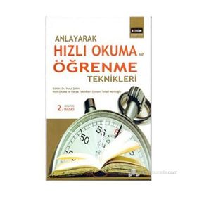 Anlayarak Hızlı Okuma ve Öğrenme Teknikleri - Yusuf Şahin