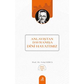 Anlayıştan Davranışa Dini Hayatımız Fecr Yayınları