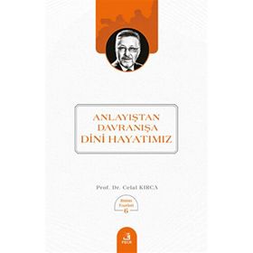 Anlayıştan Davranışa Dini Hayatımız Fecr Yayınları