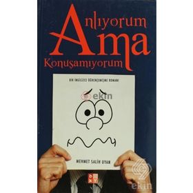 Anlıyorum Ama Konuşamıyorum - Salih Uyan