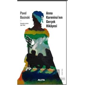 Anna Karaninanın Gerçek Öyküsü Alfa Yayınları