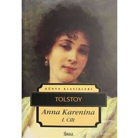 ANNA KARENINA (1. CILT) - LEV NİKOLAYEVİÇ TOLSTOY