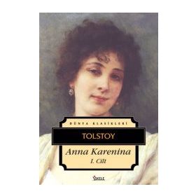 Anna Karenina 1. Cilt - lev nikolayevich tolstoy