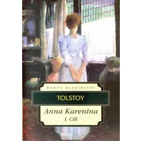 Anna Karenina 1. Cilt - lev nikolayevich tolstoy