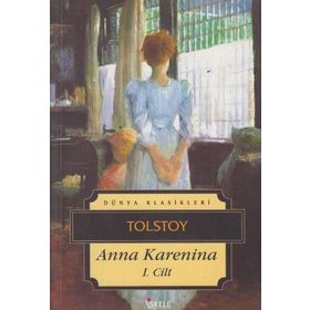 ANNA KARENINA I - LEV NİKOLAYEVİÇ TOLSTOY