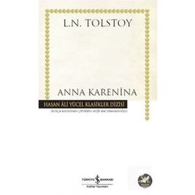 Anna Karenina - Lev Nikolayeviç Tolstoy - İş Bankası Kültür Yayınları
