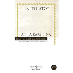 Anna Karenina - Lev Nikolayeviç Tolstoy - İş Bankası Kültür Yayınları